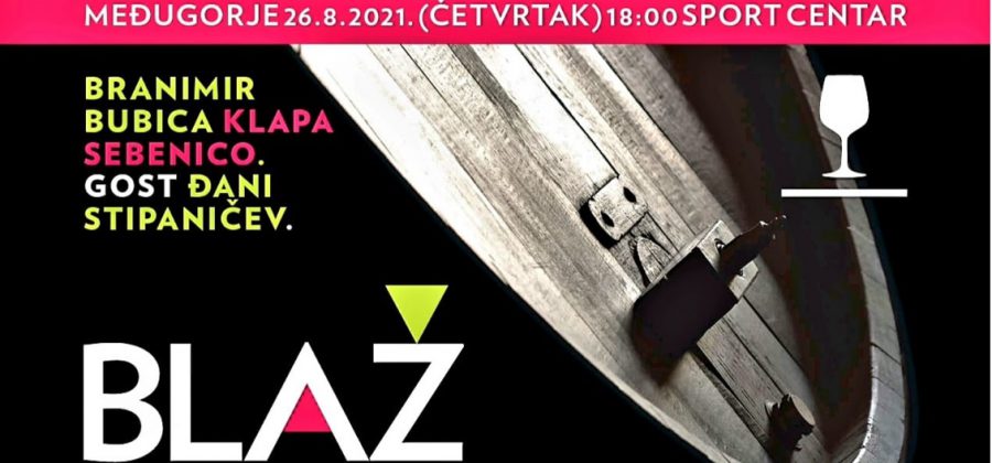 Festival vrhunskih vina „BLAŽ Enology 2021“, 26.08.2021.