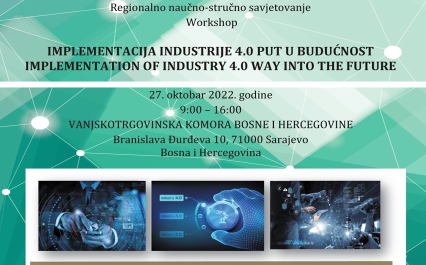 Radionica „Implementacija Industrije 4.0 put u budućnost“, 27. oktobra u Sarajevu