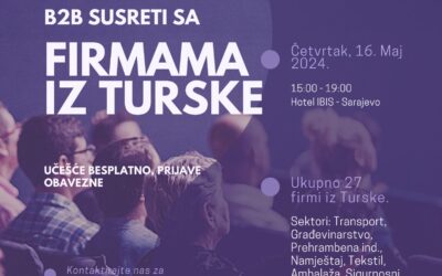 Poslovni susreti privrednika BiH i Turske 16. maja u Sarajevu