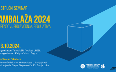 Poziv za seminar „Ambalaža 2024 – trendovi, proizvodnja, regulativa“