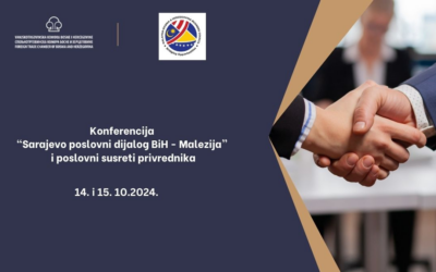 Poziv bh. kompanijama za sudjelovanje na konferenciji i b2b susretima s kompanijama iz Malezije