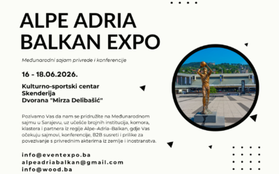 Poziv za učešće na sajmu „ALPE ADRIA BALKAN EXPO“ – Sarajevo 2026 i pratećim konferencijama