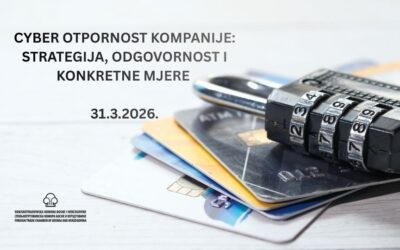 Poziv na edukaciju „Cyber otpornost kompanije: Strategija, odgovornost i konkretne mjere“