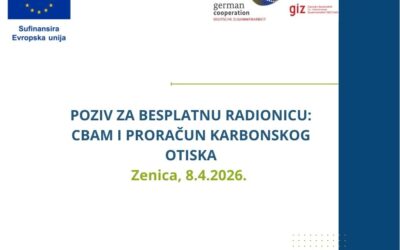 Poziv za besplatnu stručnu radionicu CBAM i proračun karbonskog otiska u Zenici