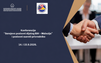 Poziv bh. kompanijama za sudjelovanje na konferenciji i b2b susretima s kompanijama iz Malezije